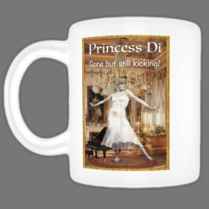 Princess Di - Mug (two sided)